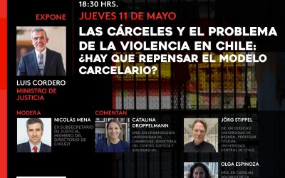 Las cárceles y la violencia en Chile: ¿Hay qué repensar el modelo carcelario?